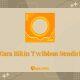 Cara Bikin Twibbon Sendiri