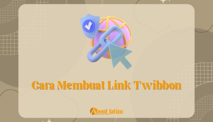 Cara Membuat Link Twibbon: Cara Mudah Membagikan Twibbon ke Media Sosial dan WhatsApp