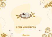 Resep Mochi Bites, Camilan Enak yang Mudah Dibuat