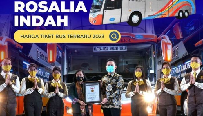 Cek Harga Tiket Rosalia Indah Lampung Jogja Terbaru dan Murah!