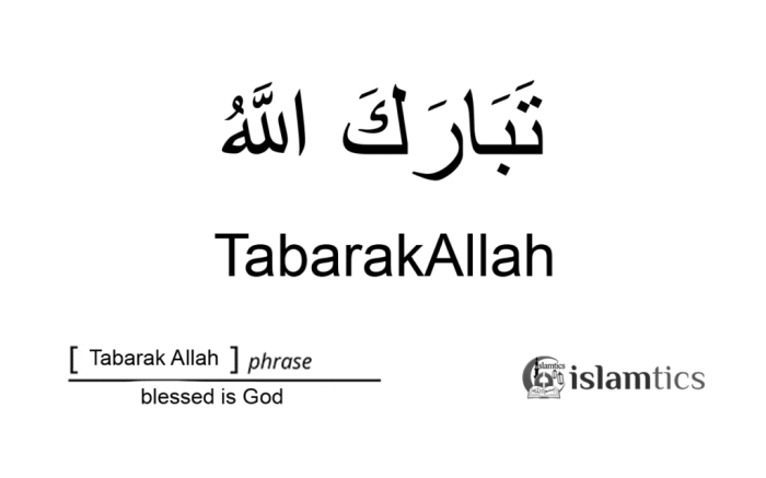 Tabarakallah artinya