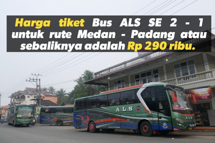 Harga tiket bus als medan padang sidempuan