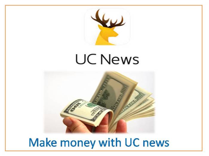 Cara mendapatkan uang dari uc news