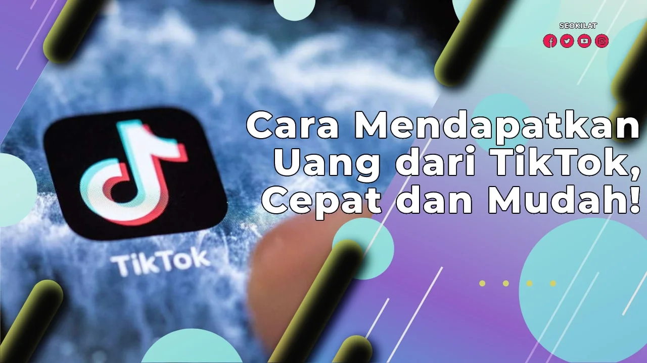 cara mendapatkan uang dari tiktok