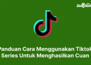 Cara Cuan TikTok, Rahasia Ampuh Menghasilkan Uang dari Konten Viral, Cocok untuk Pemula dan Creator Berpengalaman