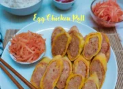Resep Egg Chicken Roll Lezat dan Praktis, Cocok untuk Sarapan Cepat atau Camilan Gurih Keluarga