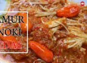 Resep Enoki Pedas Gurih, Bikin Lidah Bergoyang dengan Cita Rasa Restoran yang Mudah Dibuat di Rumah