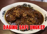 Resep Ungkep Daging Sapi Empuk dan Gurih, Rahasia Bumbu Meresap Sempurna untuk Masakan Lezat Setiap Hari