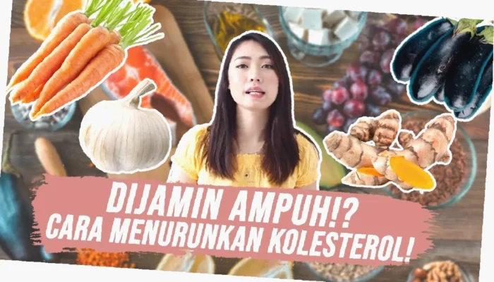 Rahasia Cepat Turunkan Kolesterol,  Tips Ampuh & Aman untuk Tubuh Sehat