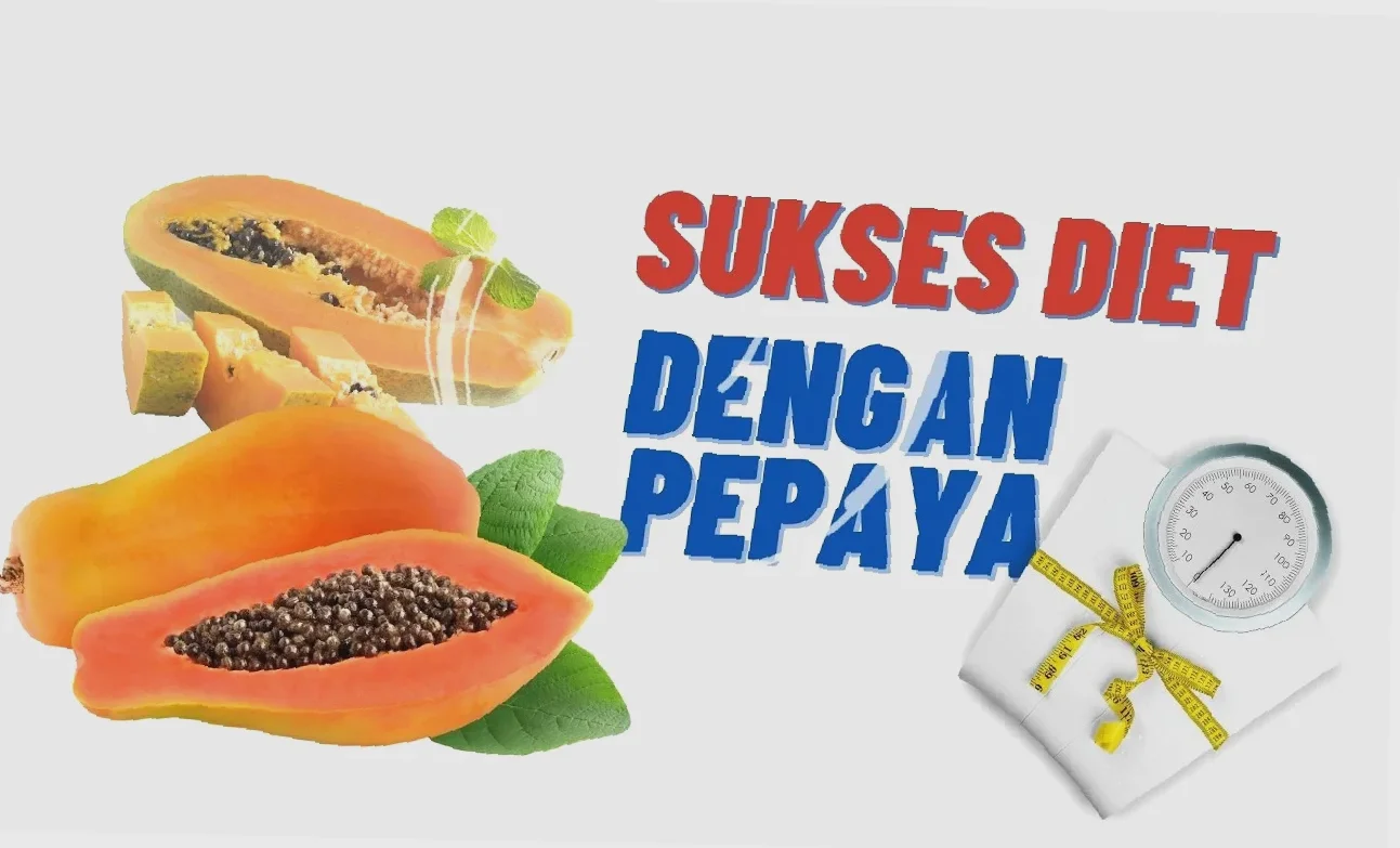 manfaat pepaya untuk diet