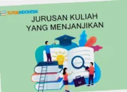 jurusan kuliah yang menjanjikan