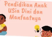 Rahasia Ajaib Manfaat Pendidikan Anak Usia Dini untuk Masa Depan Cerah