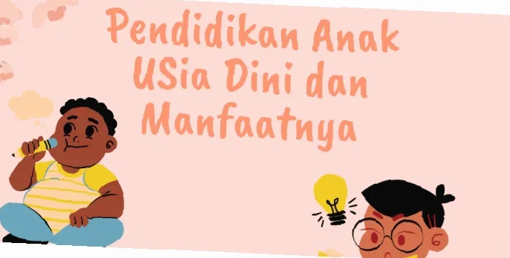 manfaat pendidikan anak usia dini