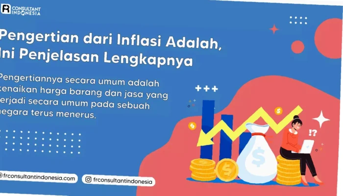 Pahami Inflasi Sekarang Juga! Dampaknya dan Cara Menghadapinya