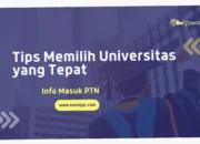 tips memilih universitas terbaik